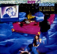 Roy Orbison - In Dreams The Greatest Hits